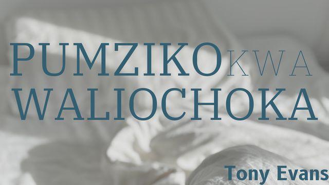 Pumziko Kwa Waliochoka