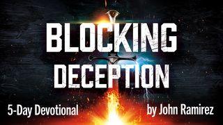 Blocking Deception Daniel 1:9 New American Standard Bible - NASB 1995