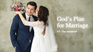 God’s Plan for Marriage Salmos 127:3-4 Biblia Dios Habla Hoy