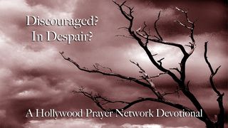 HPN Discouragement & Despair Devotional Hebrews 10:35 GOD'S WORD