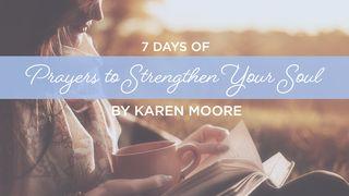 7 Days of Prayers to Strengthen Your Soul Romans 1:2-5 New Living Translation