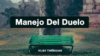 Manejo Del Duelo 1 Tesalonicenses 4:14 Nueva Versión Internacional - Español