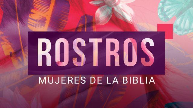Rostros - Mujeres de la Biblia 1