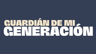 ¡Guardián de mi Generación! Salmo 40:1-2 Nueva Versión Internacional - Español