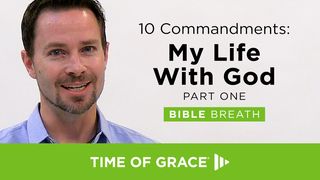 10 Commandments: My Life With God Genesis 2:15-22 New International Version