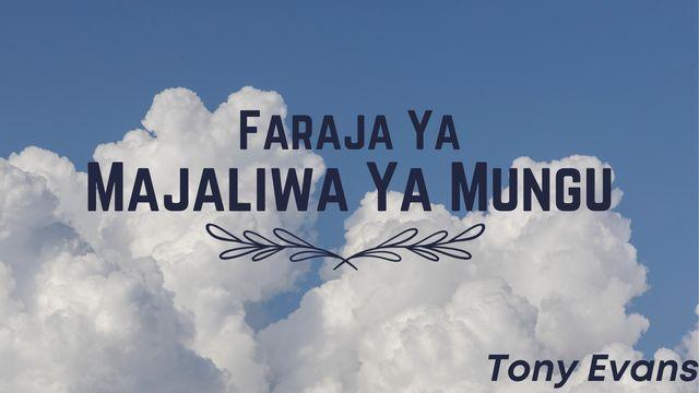 Faraja Ya Majaliwa Ya Mungu