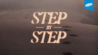 Step by Step: Walk With Jesus on Holy Week Luke 19:28-38 New American Standard Bible - NASB 1995