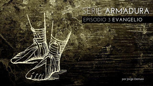 Serie Armadura: Episodio 3 Evangelio