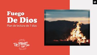 ¡Fuego De Dios! Daniel 3:25 Nueva Versión Internacional - Español