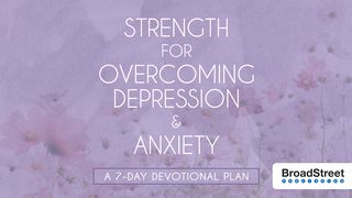 Strength for Overcoming Depression & Anxiety Psalm 130:5 King James Version