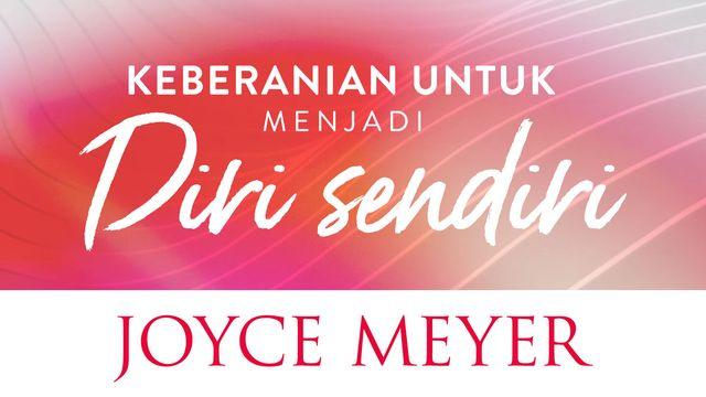 Keberanian Untuk Menjadi Diri Sendiri