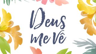 Deus me vê Hebreus 11:8 Nova Versão Internacional - Português