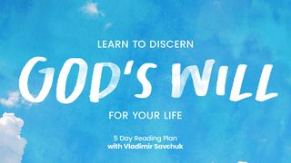 Discerning God's Will for Your Life Acts 13:2 English Standard Version 2016