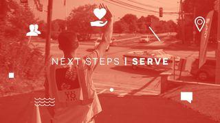 NEXT STEPS: Serve Psalms 50:10-12 New Living Translation