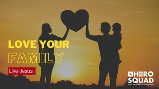 Love Your Family Like Jesus Psaumes 52:8 Parole de Vie 2017