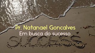 Em busca do sucesso. Josué 1:8 Nova Bíblia Viva Português