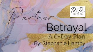 Partner Betrayal 2 Corinthians 12:6 New International Version