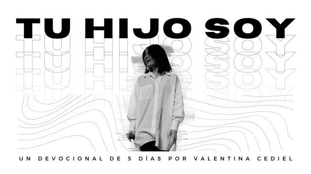 Tu hijo soy