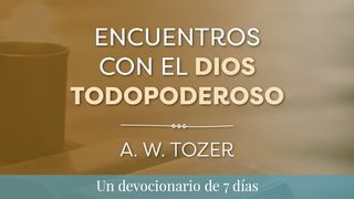 Encuentros Con El Dios Todopoderoso ÉXODO 33:13 La Palabra (versión española)