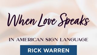 "When Love Speaks" in American Sign Language Proverbs 20:27 New Living Translation