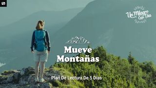 -Mueve Montañas- HEBREOS 11:6 La Palabra (versión española)