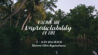 Facing The Unpredictability Of Life Proverbs 16:1 English Standard Version 2016