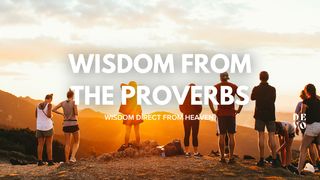 Wisdom From the Proverbs 1 Samuel 15:15 New Living Translation