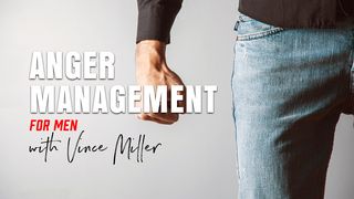Anger Management for Men नीतिवचन 15:18 पवित्र बाइबिल OV (Re-edited) Bible (BSI)