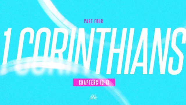 1 Corinthians 10–13