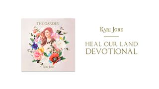 Kari Jobe: Heal Our Land Matthew 9:16 English Standard Version 2016