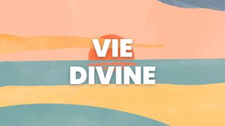 Vie Divine Matthieu 11:30 Parole de Vie 2017