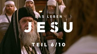 Das Leben Jesu, Teil 6/10 Johannes 12:7 Hoffnung für alle