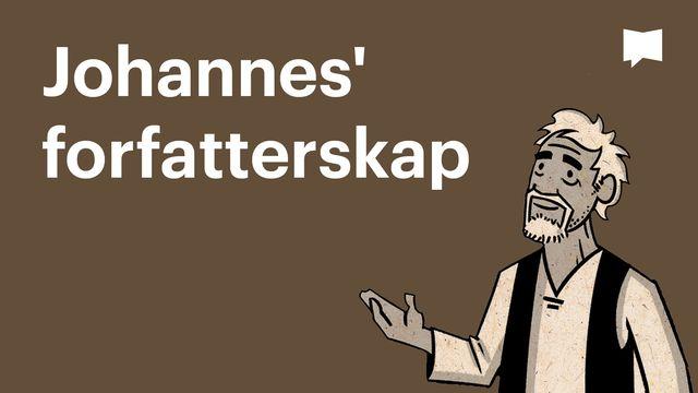 BibleProject | Johannes' forfatterskap