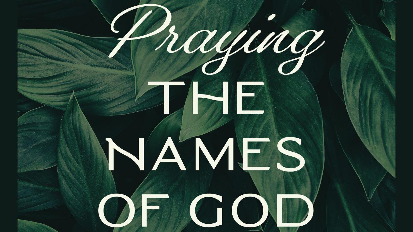 Praying the Names of God for 5 Days Tavaꞌu 1 Pele-Ata