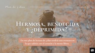 Hermosa, Bendecida Y ¿Deprimida? Romanos 8:38 Nueva Versión Internacional - Español