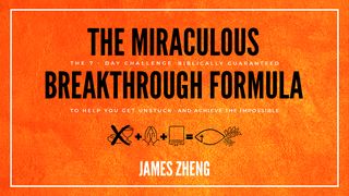 The Miraculous Breakthrough Formula Matthew 17:17-18 The Passion Translation