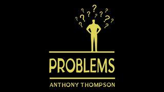Problems: Finding the Hidden Gems Within Epheser 6:8 bibel heute