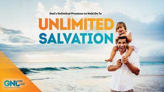 Unlimited Salvation Romans 4:6 New Century Version