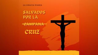 Salvados Por La Cruz Salmo 27:10 Nueva Versión Internacional - Español