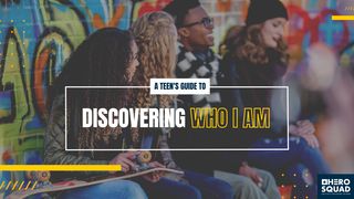 A Teen's Guide To: Discovering Who I Am Exodus 35:30-35 The Message