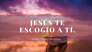 Jesús Te Escogió a Ti. Lucas 5:5 Nueva Versión Internacional - Español