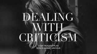 Dealing With Criticism 1 Peter 5:6 New International Version