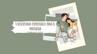 4 disciplinas espirituales para el noviazgo Efesios 5:17 Nueva Versión Internacional - Español