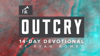 OUTCRY: God’s Heart For Your Church Revelation 19:6-8 New Living Translation