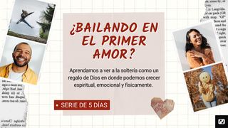 ¿Bailamos en El Primer Amor? Isaías 58:11 Nueva Versión Internacional - Español