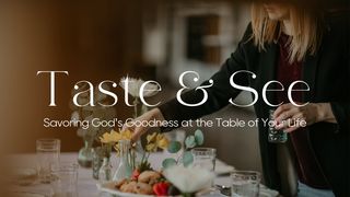 Taste & See 1 Corinthians 11:28-29 English Standard Version 2016
