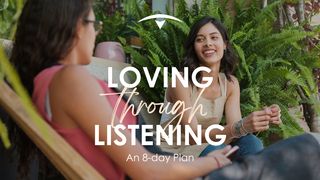 Loving Through Listening Proverbs 18:13 World English Bible, American English Edition, without Strong's Numbers