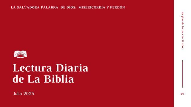 Lectura Diaria de la Biblia de julio 2023. La salvadora Palabra de Dios: misericordia y perdón