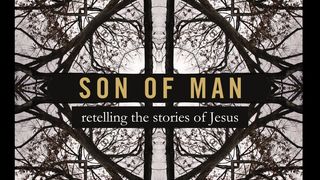 Son of Man: Retelling the Stories of Jesus by Charles Martin Luke 19:37-40 The Message