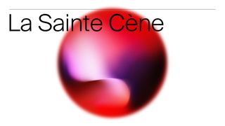 La Sainte Cène - Mise en forme Luc 22:19 Parole de Vie 2017